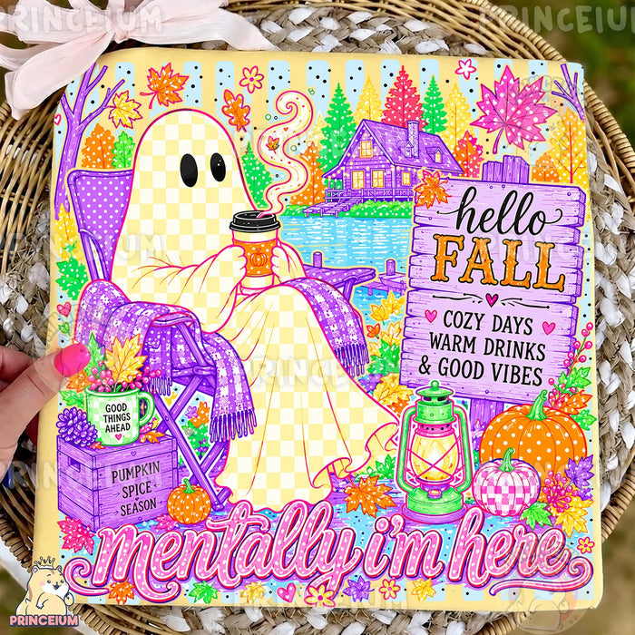 Mentally I'm Here Fall Ghost