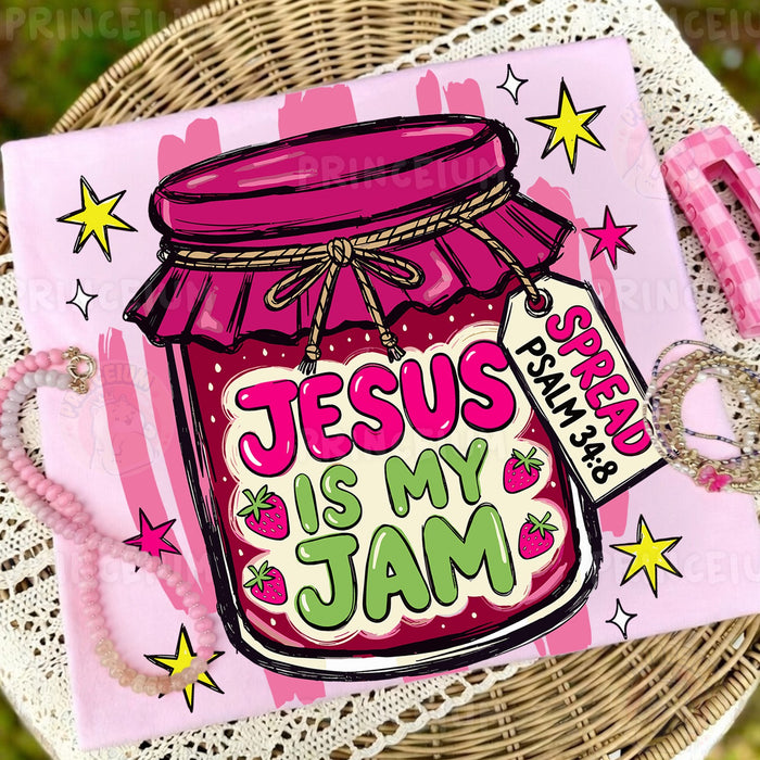 Jesus Is My Jam