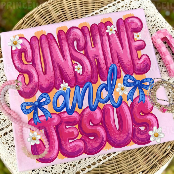 Sunshine and Jesus