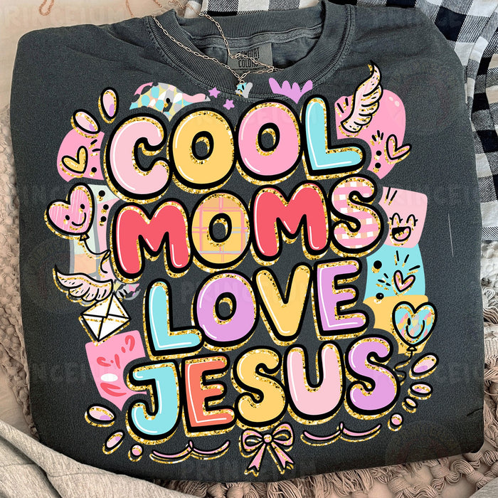 Cool Moms Love Jesus