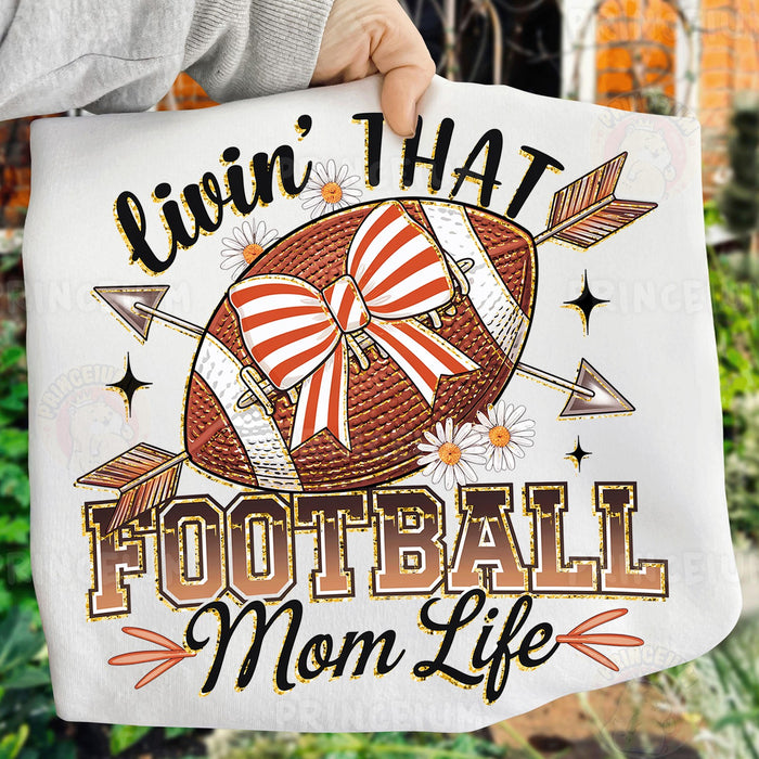 Livin' That Football Mom Life