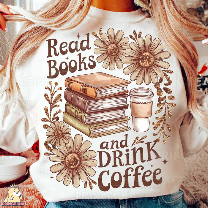 Read Books and Drink Coffee