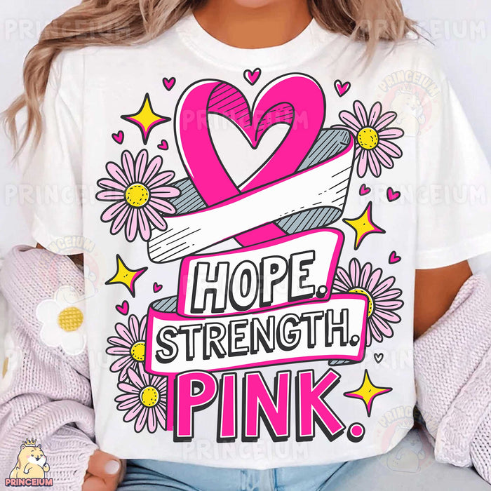 Hope Strength Pink Ribbon