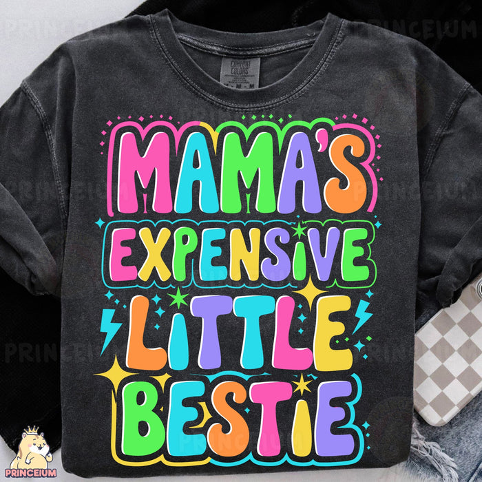 Mama's Expensive Little Bestie