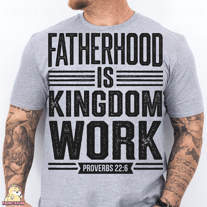 Fatherhood Is Kingdom Work