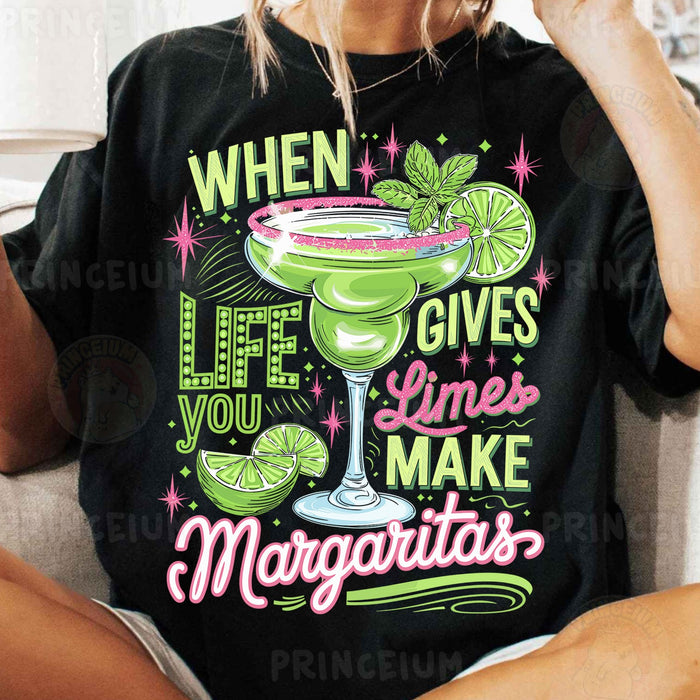 When Life Gives You Limes Margaritas