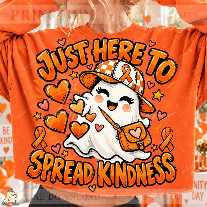 Just Here to Spread Kindness