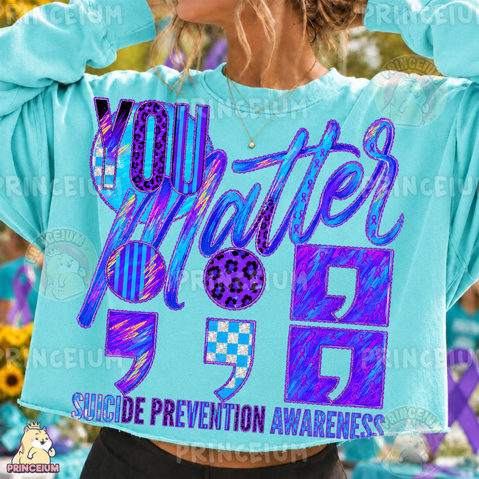 You Matter Suicide Prevention Awareness