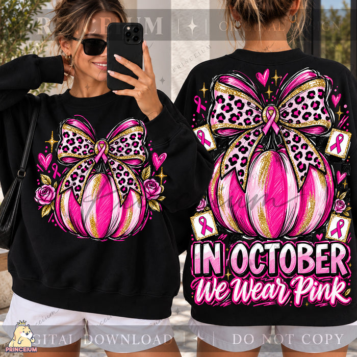 In October We Wear Pink PNG Pumpkin & Leopard Bow Breast Cancer Awareness Front & Back Design