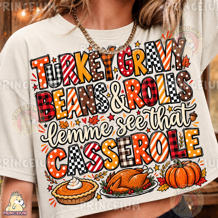 Turkey Gravy Beans & Rolls Lemme See That Casserole PNG Preppy Thanksgiving Design