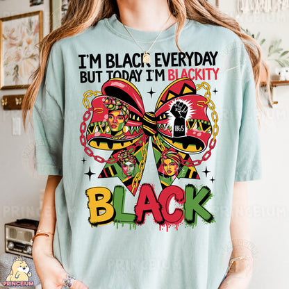a woman wearing a t - shirt that says i'm black everyday but today