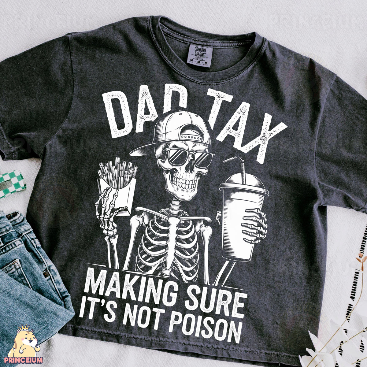 a t - shirt that says dad tax making sure it's not prison