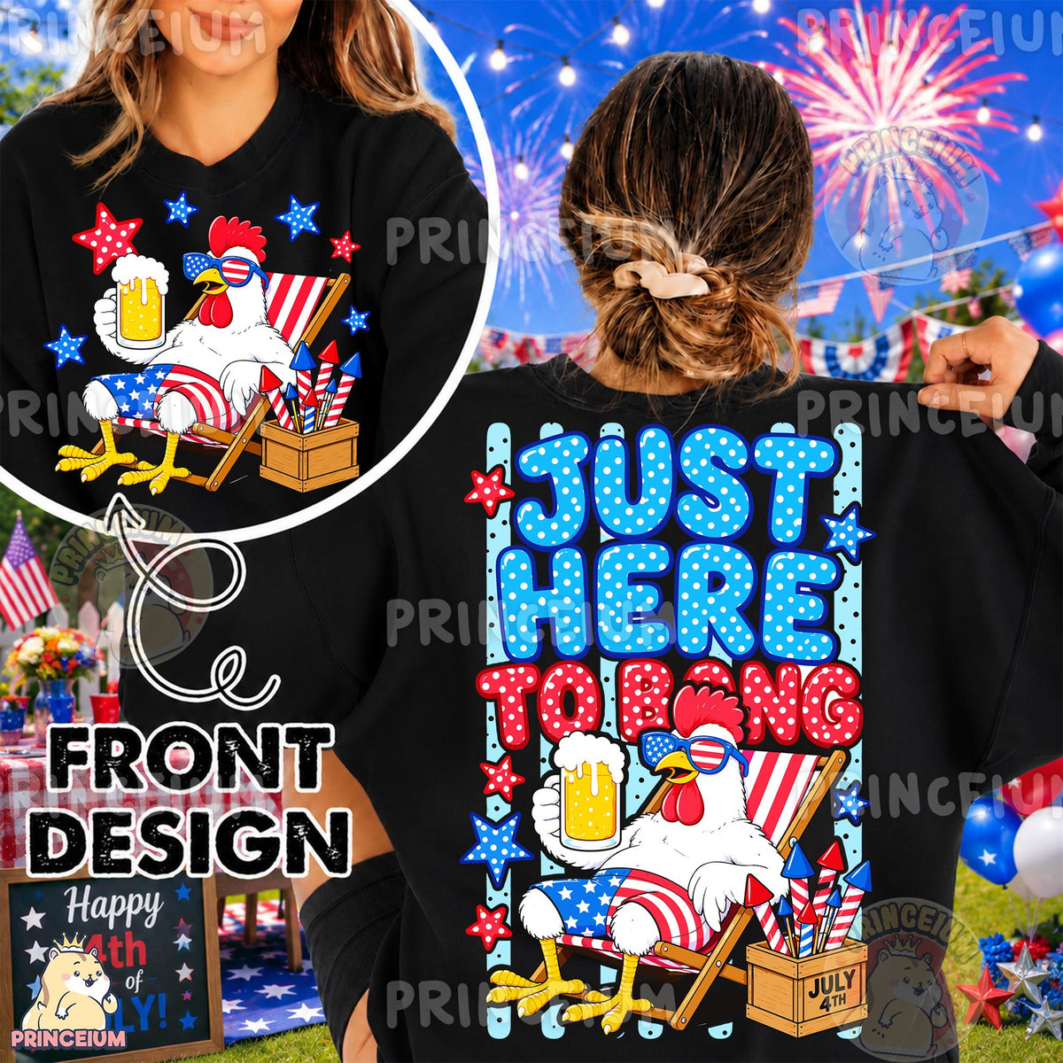 Just Here to Bang Patriotic Chicken Front and Back