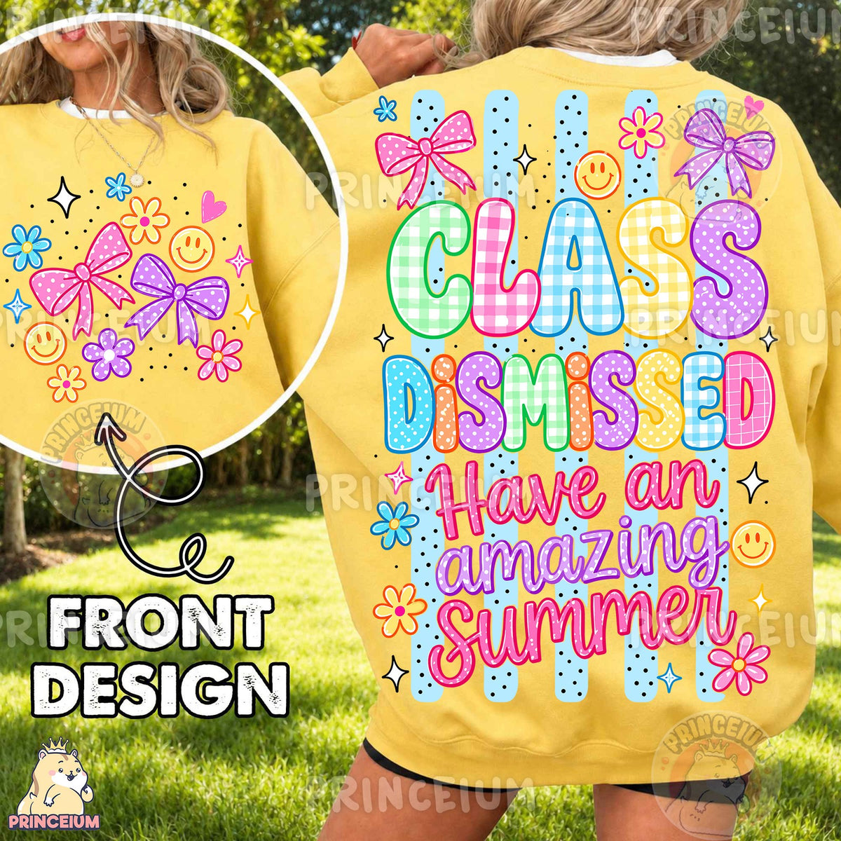 Class Dismissed Summer Front and Back