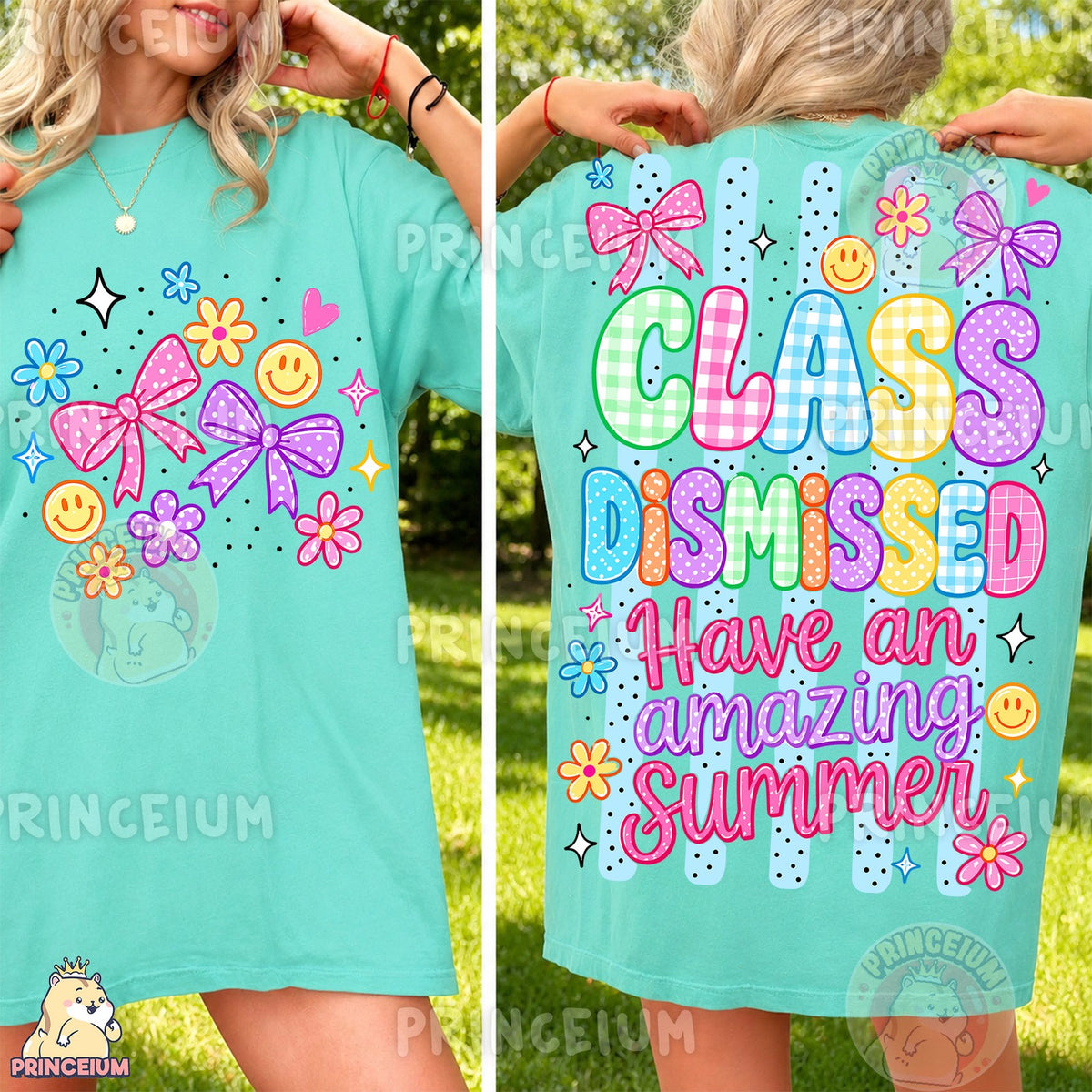 Class Dismissed Summer Front and Back