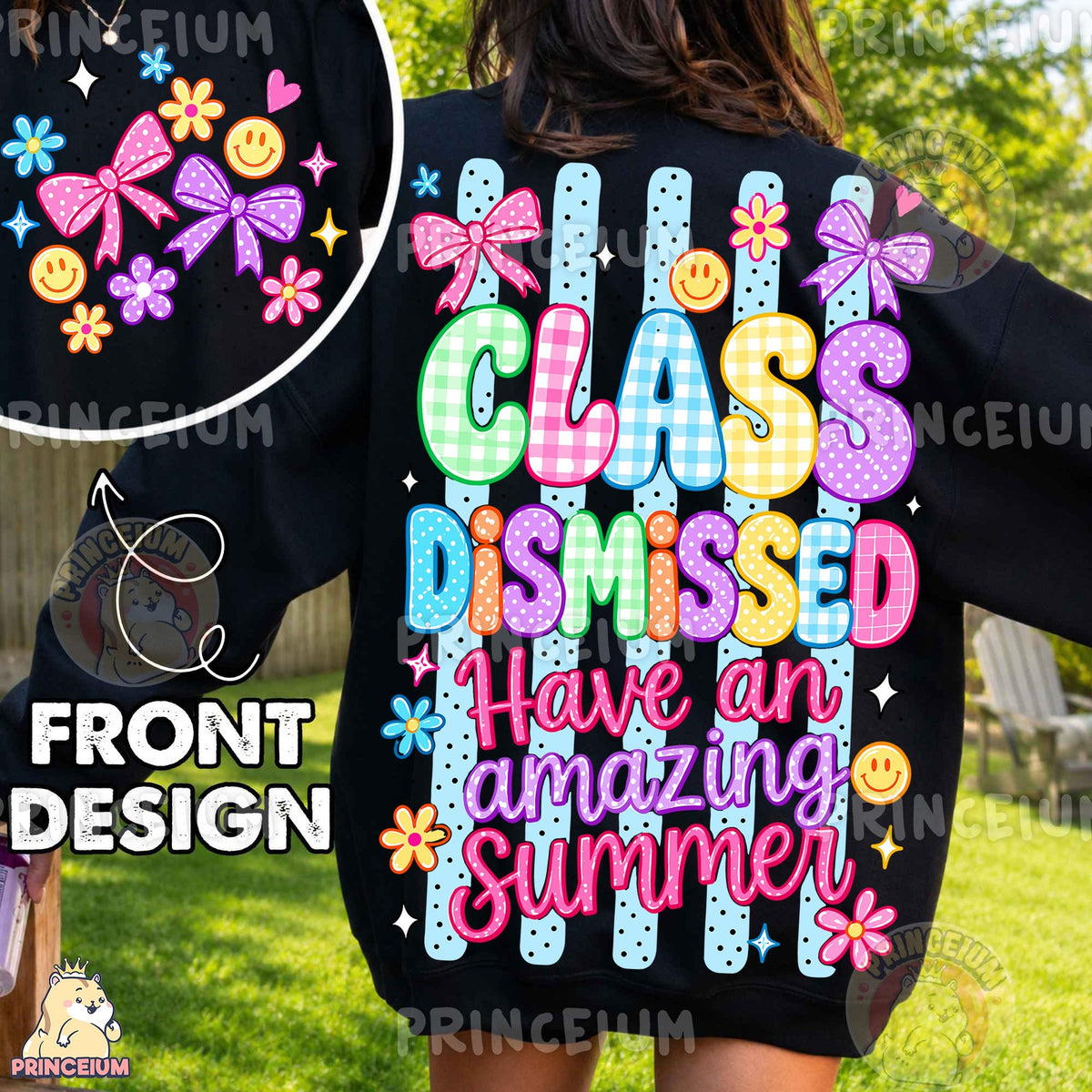 Class Dismissed Summer Front and Back