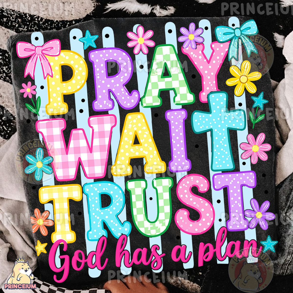 Pray Wait Trust
