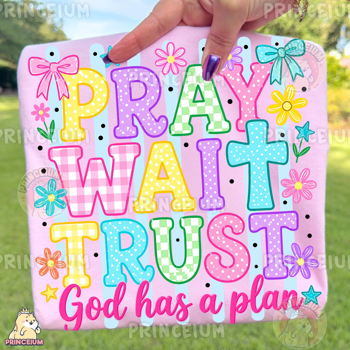 Pray Wait Trust