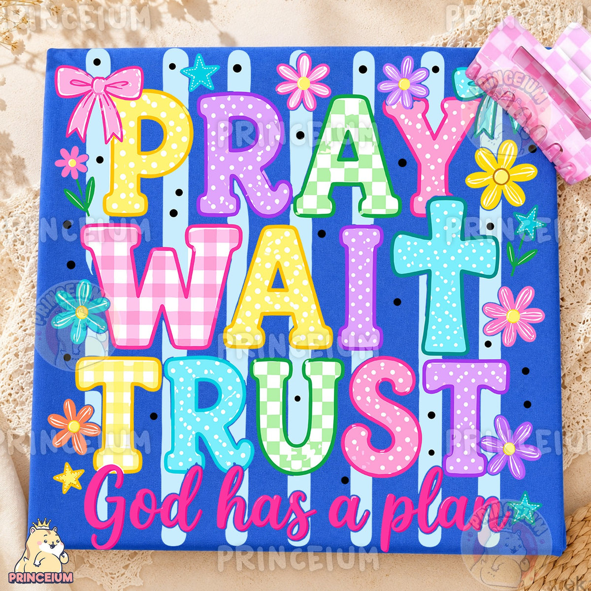 Pray Wait Trust