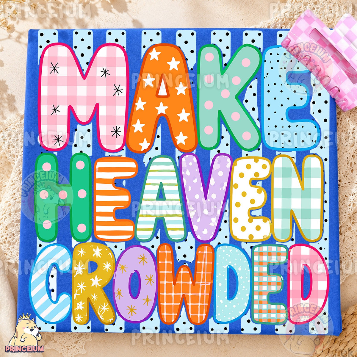 Make Heaven Crowded