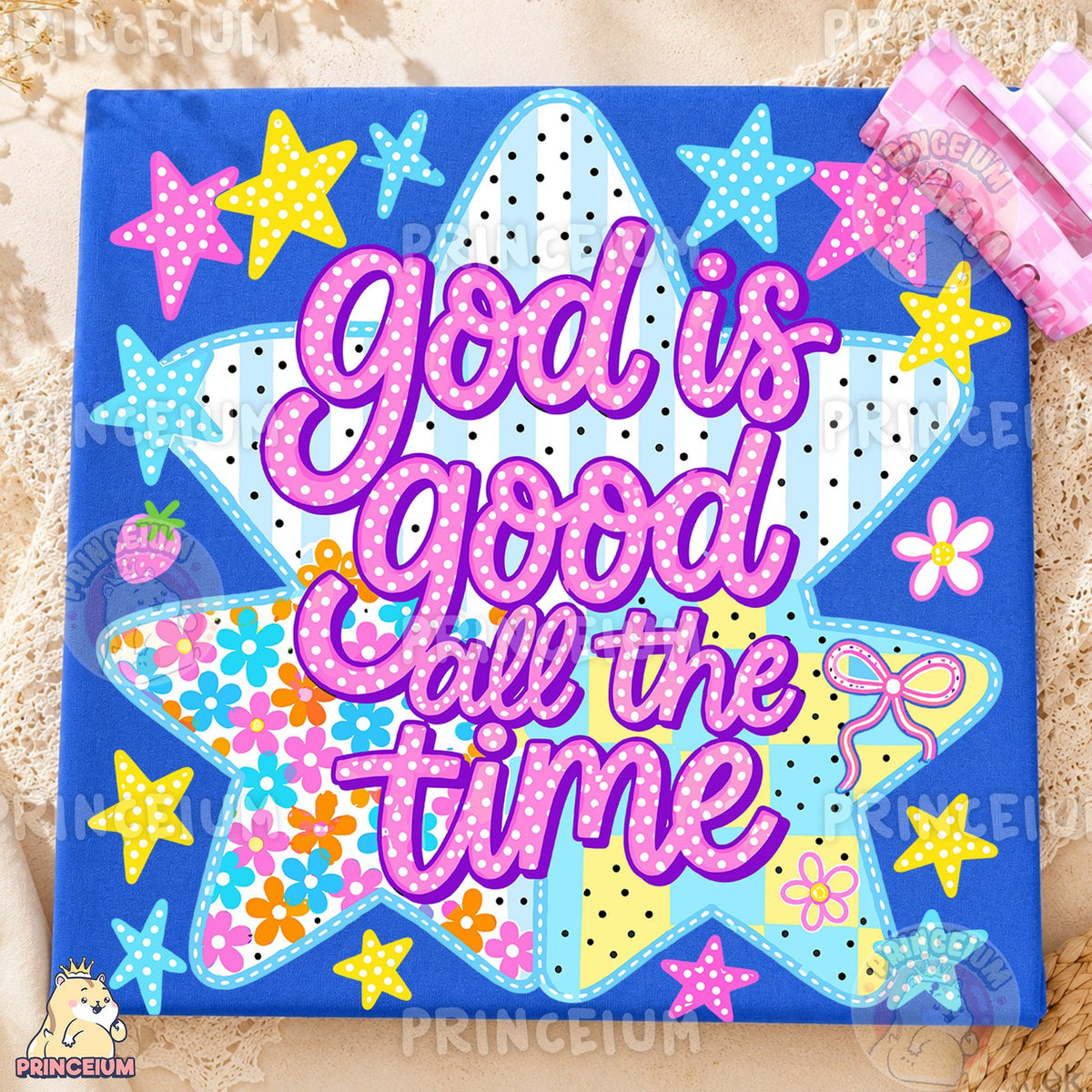 God Is Good All The Time