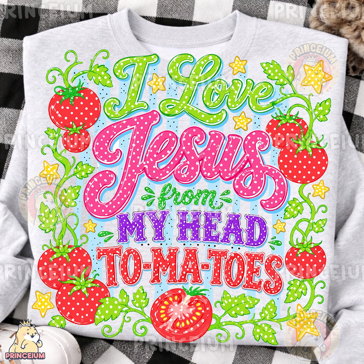 Jesus From My Head To-Ma-Toes