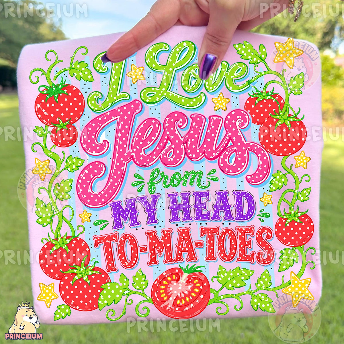 Jesus From My Head To-Ma-Toes