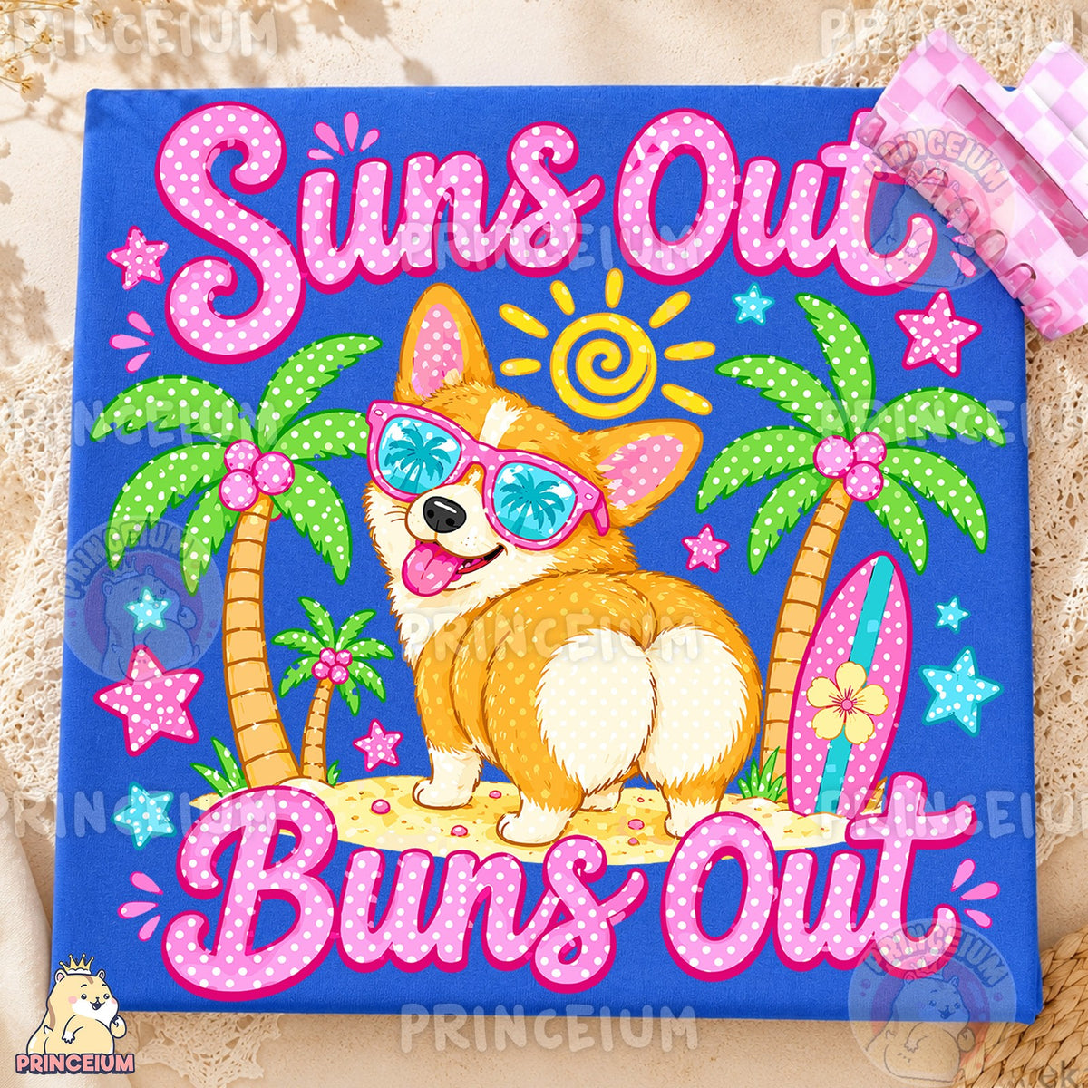 Suns Out Buns Out Corgi