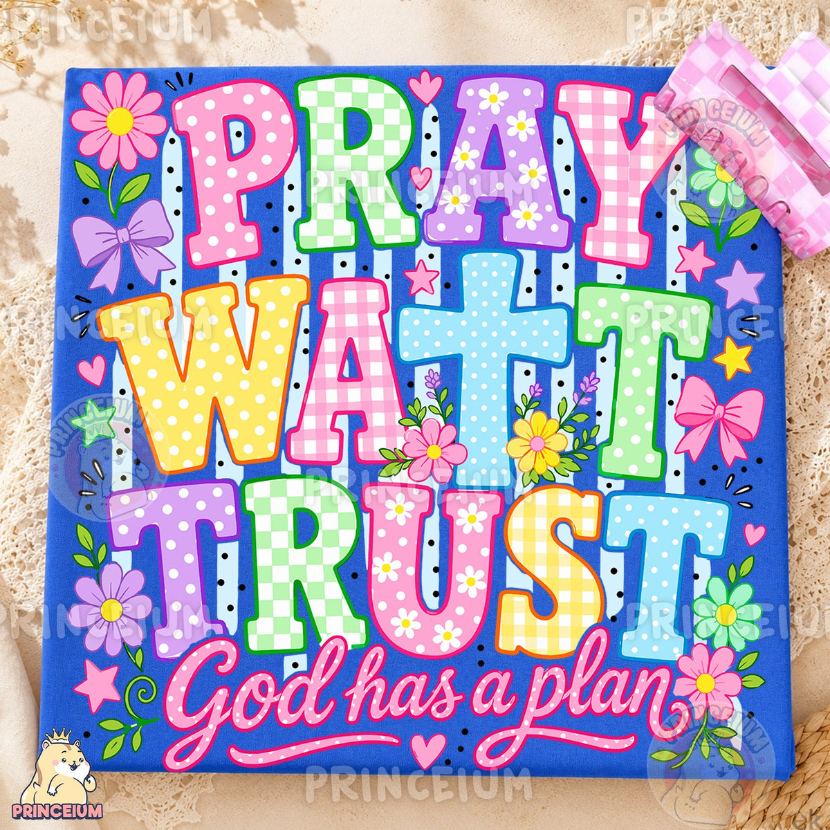 Pray Wait Trust