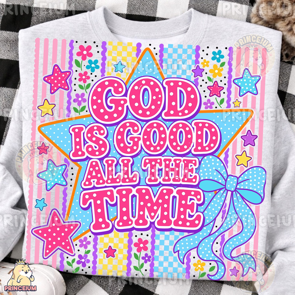 God Is Good All the Time