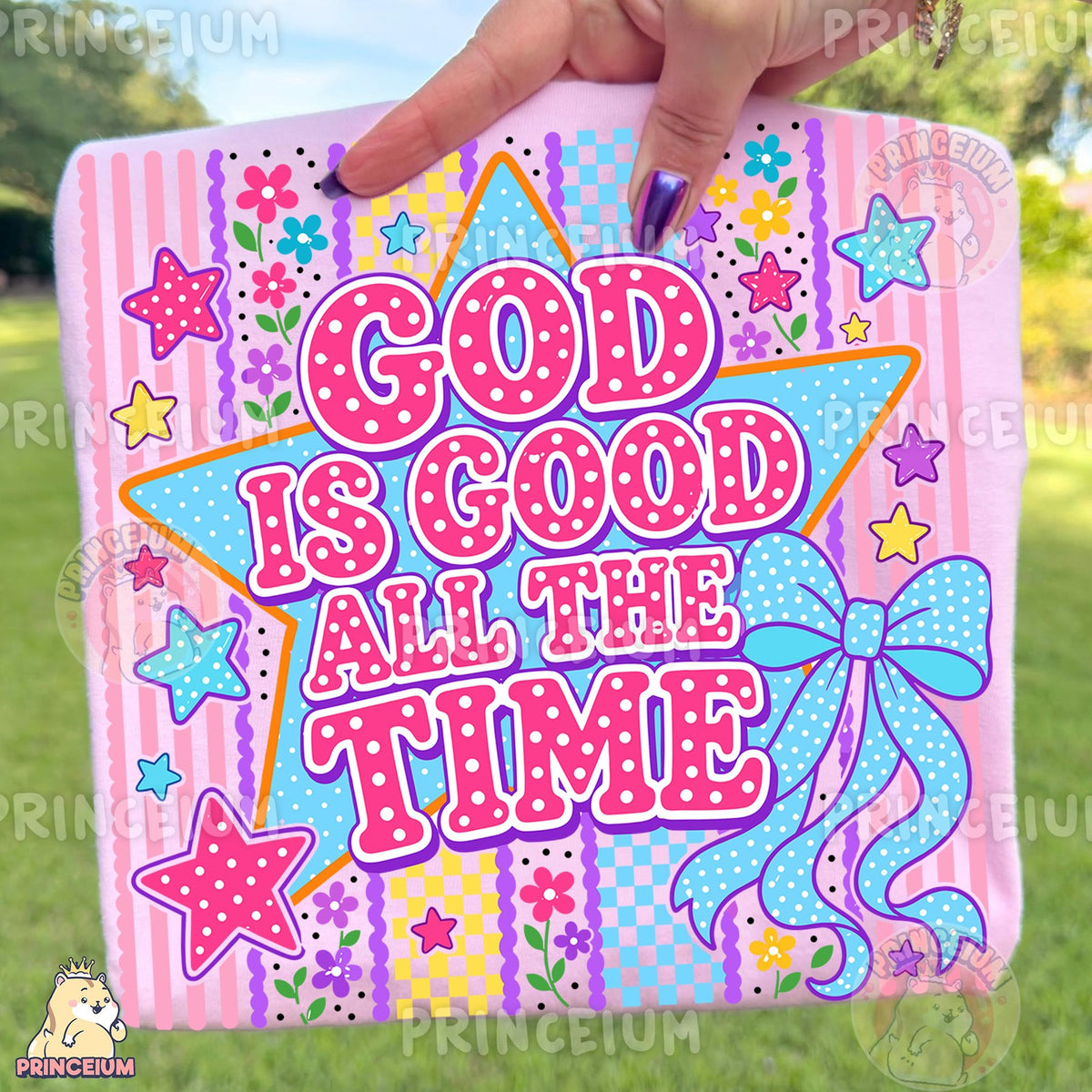 God Is Good All the Time