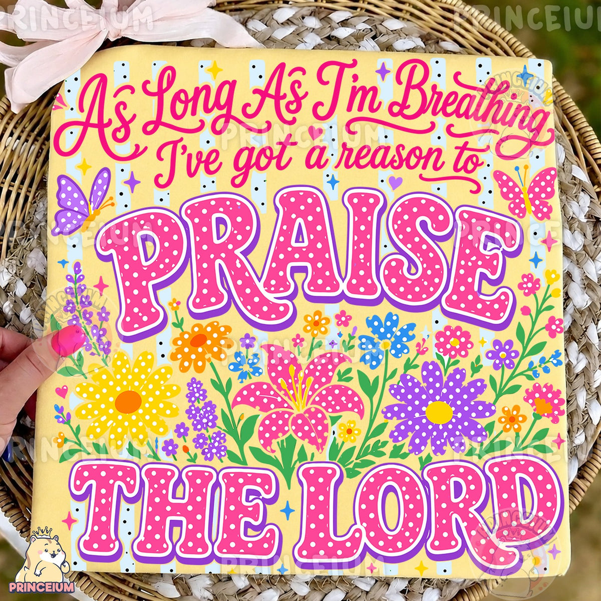 Floral Praise The Lord