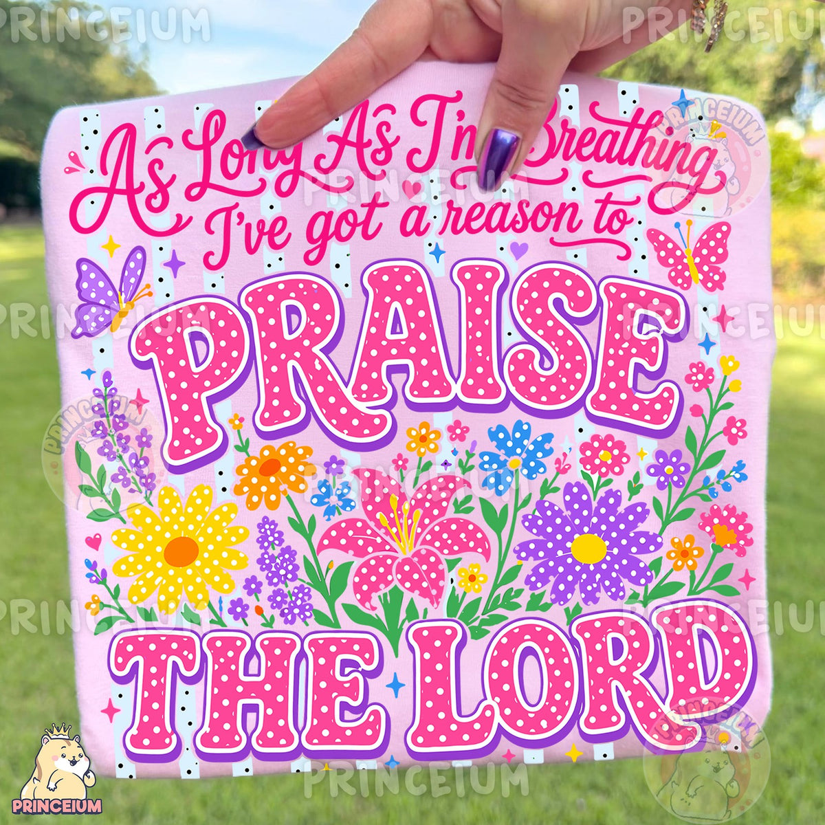 Floral Praise The Lord