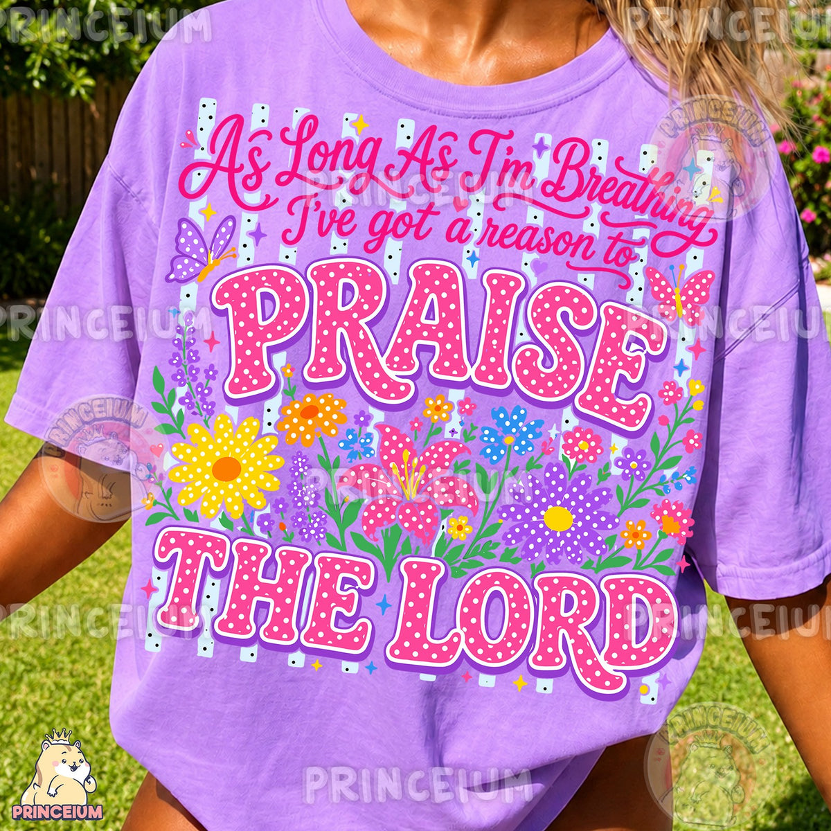 Floral Praise The Lord