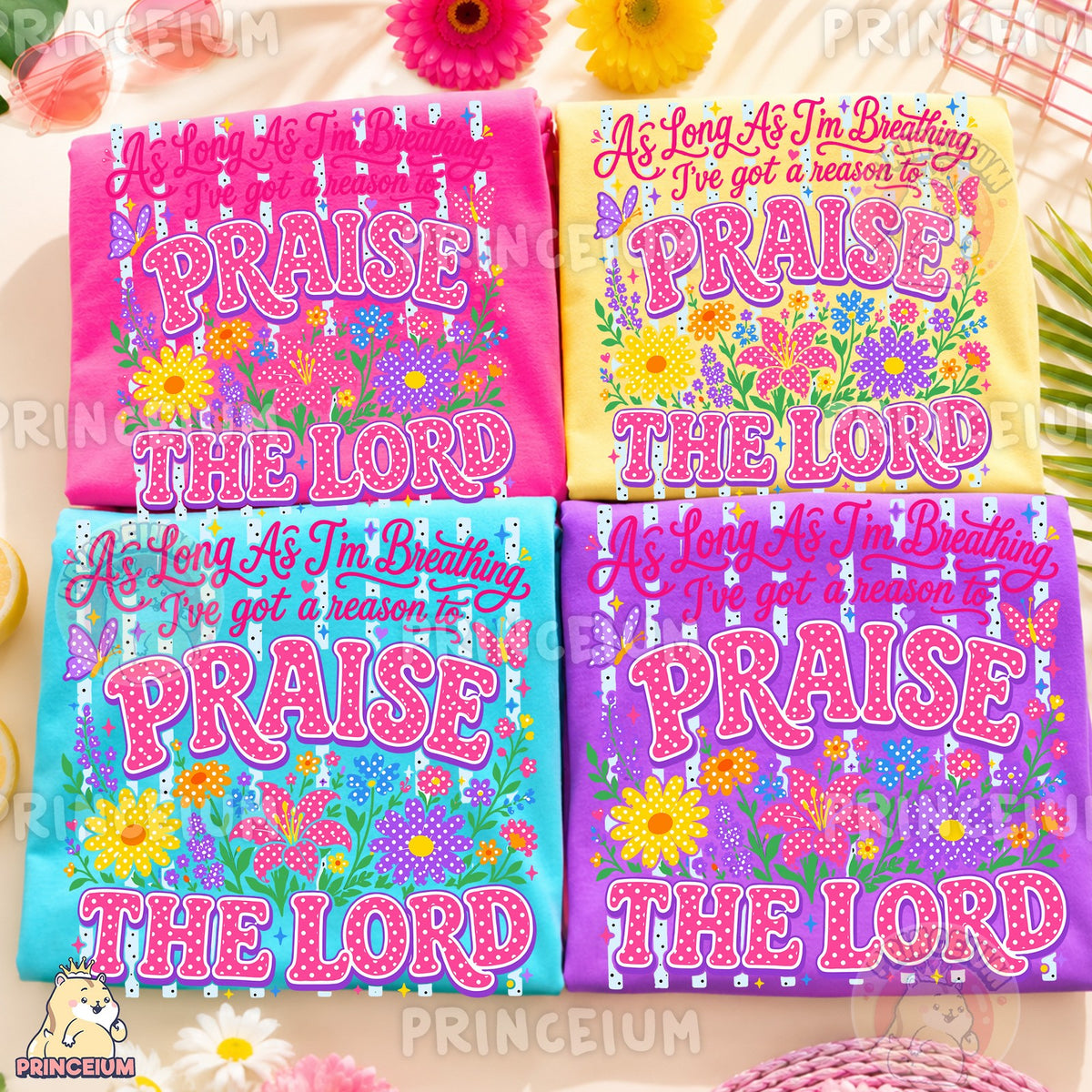 Floral Praise The Lord