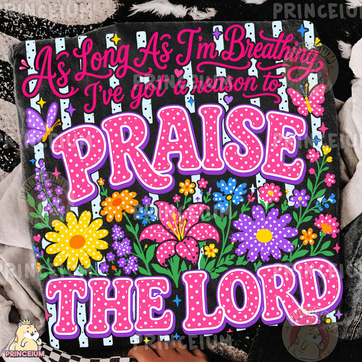 Floral Praise The Lord
