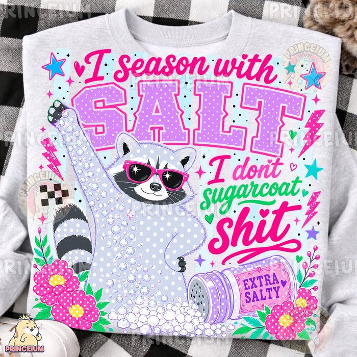 I Season With Salt Raccoon