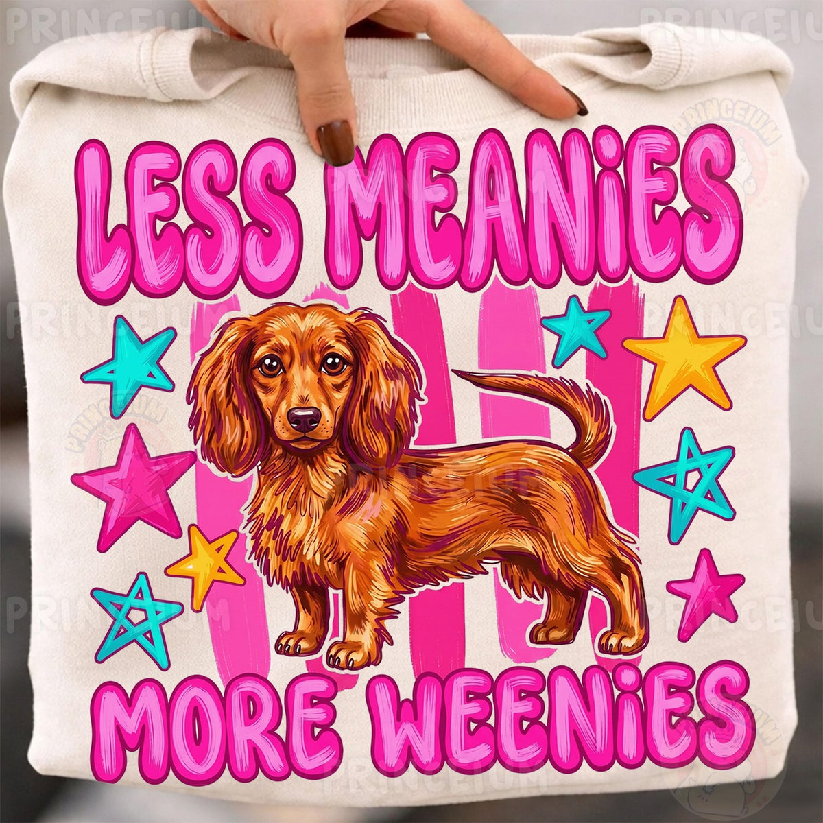 Less Meanies More Weenies Dachshund