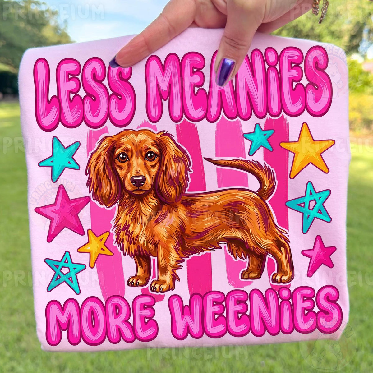 Less Meanies More Weenies Dachshund