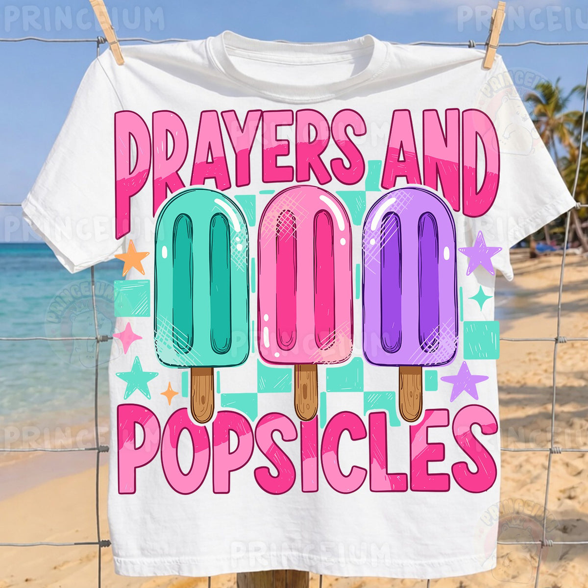 Prayers and Popsicles