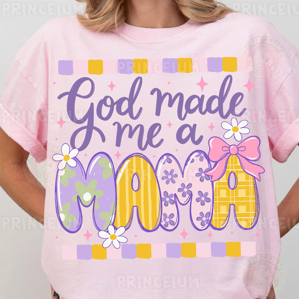 God Made Me a Mama