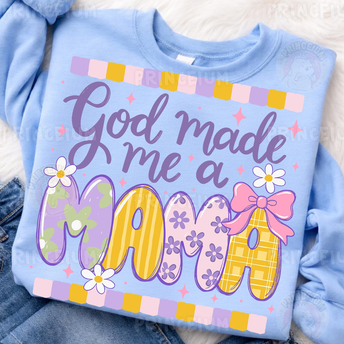 God Made Me a Mama