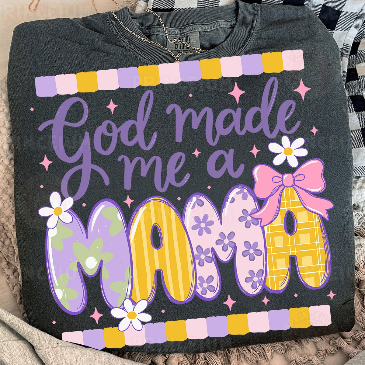 God Made Me a Mama