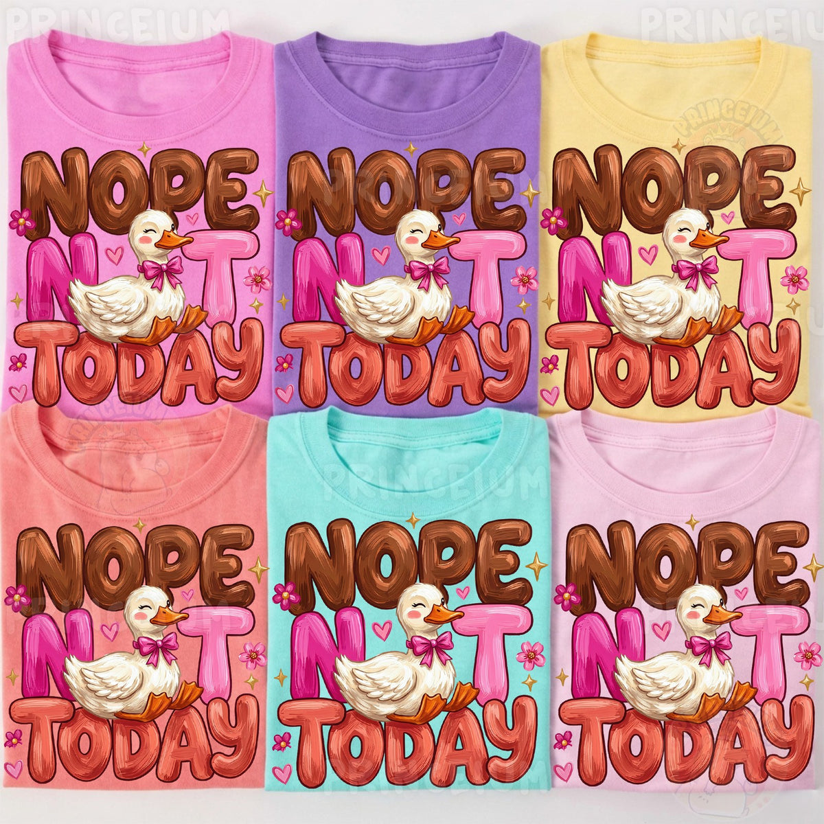 Nope Not Today Duck