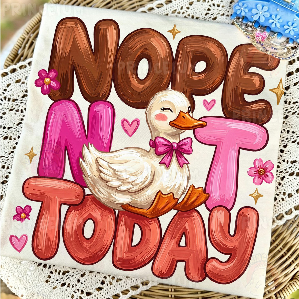Nope Not Today Duck