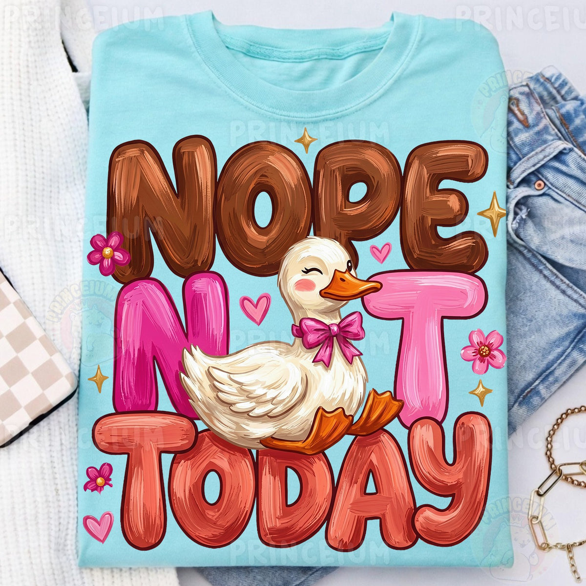 Nope Not Today Duck