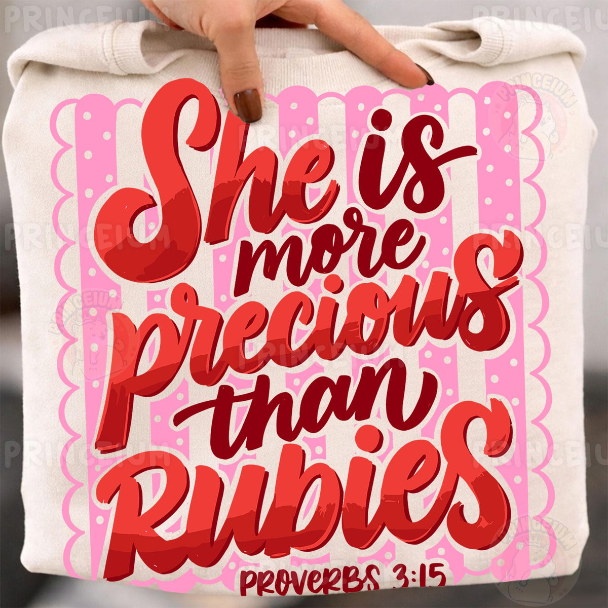 She Is More Precious Than Rubies