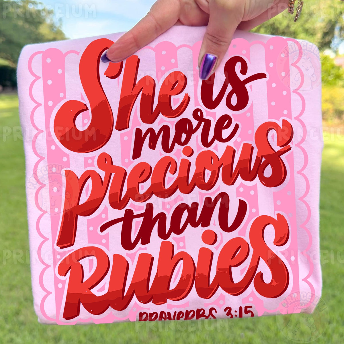 She Is More Precious Than Rubies