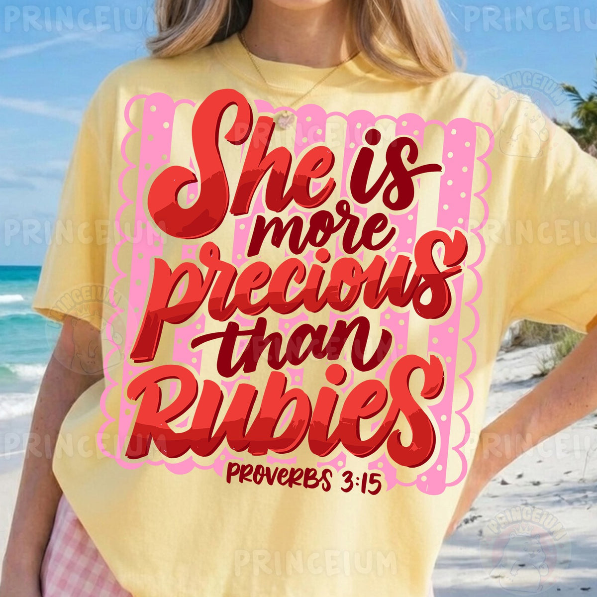 She Is More Precious Than Rubies