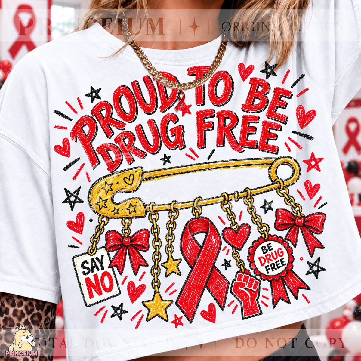 Proud To Be Drug Free